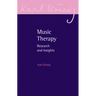 Music Therapy: Research and Insights
