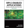 Mpls-Enabled Applications: Emerging Developments and New Technologies