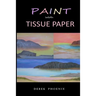 Paint with Tissue Paper