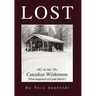 Lost in the Canadian Wilderness: What Happened to Louie Harris