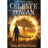 Celeste Rowan "Find The Light"