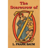 The Scarecrow of Oz