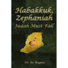 Habakkuk, Zephaniah: Judah Must Fall