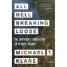 All Hell Breaking Loose: The Pentagon's Perspective on Climate Change