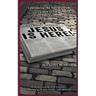 Jesus is Here!: Continuing the Narrative of In His Steps (What Would Jesus Do?)