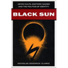 Black Sun: Aryan Cults, Esoteric Nazism, and the Politics of Identity