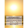 Sustainable Enlightenment: Einstein's Razor: Seven Simple Steps to Awakening