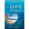 The Love Project: A Journey of Intimate Conversations