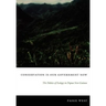 Conservation Is Our Government Now: The Politics of Ecology in Papua New Guinea