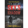 Sky's Shadow: A vigilante thriller