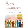 The Master of Relationships