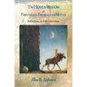 The Hidden Wisdom of Fairytales, Parables and Myths: Reflections on Self-Cultivation