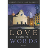 Love Took the Words