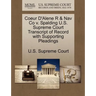 Coeur D'Alene R & Nav Co V. Spalding U.S. Supreme Court Transcript of Record with Supporting Pleadings