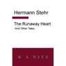 The Runaway Heart and Other Tales