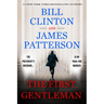 The First Gentleman: A Thriller