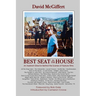 Best Seat in the House - An Assistant Director Behind the Scenes of Feature Films