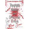 Vampires, Whiskey, and Southern Charm