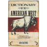 Dictionary of the American West