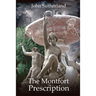 The Montfort Prescription