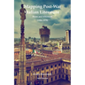 Mapping Post-War Italian Literature: Boom and Aftermath (1956-1979)