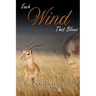 Each Wind That Blows