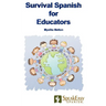 Survival Spanish for Educators