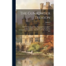 The Gunpowder Treason: Trials Of The Conspirators: Extracted From Cobbett's Collection Of State Trials, With Account Of Their Arraignment And