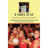 A Chance to Fly: Essays, Poems, and Art from Starlings Girls