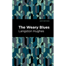 The Weary Blues: Large Print Edition