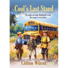 Cool's Last Stand