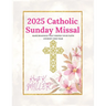 2025 Catholic Sunday Missal: Mass Readings that Deepen Your Faith Journey This Year