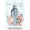 Unmistakable: A small town best friend's brother romance