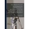 The Principles of Muhammadan Jurisprudence According to the Hanafi, Maliki, Shafii and Hanbali Schools
