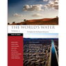 The World's Water Volume 9: The Report on Freshwater Resources