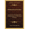 Mathematical Psychics: An Essay On The Application Of Mathematics To The Moral Sciences