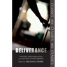 Deliverance: Psychic Disturbances and Occult Movement: Fully Updated and Expanded Edition