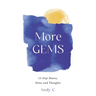 More GEMS: 12-step shares, notes and thoughts