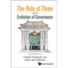 The Rule of Three and the Evolution of Governance