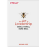 The Art of Leadership: Small Things, Done Well
