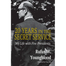 20 Years in the Secret Service