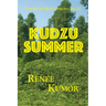 Kudzu Summer