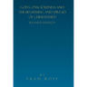 God-Consciousness and the Beginning and Spread of Christianity: Revised Edition