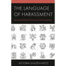 Language of Harassment: Pragmatic Perspectives on Language as Evidence