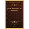 Nicolo Machiavelli, The Florentine