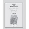 Abstracts of the Balance Books of the Prerogative Court of Maryland, Libers 4 & 5, 1763-1770