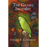 The Geaha Incident