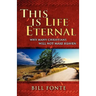 This Is Life Eternal
