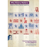 Why History Matters: American History Educators Speak Out