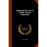 Edinburgh Review, Or Critical Journal, Volume 82